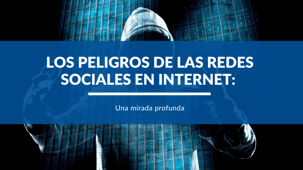 carátula de blog peligros de las redes sociales en internet