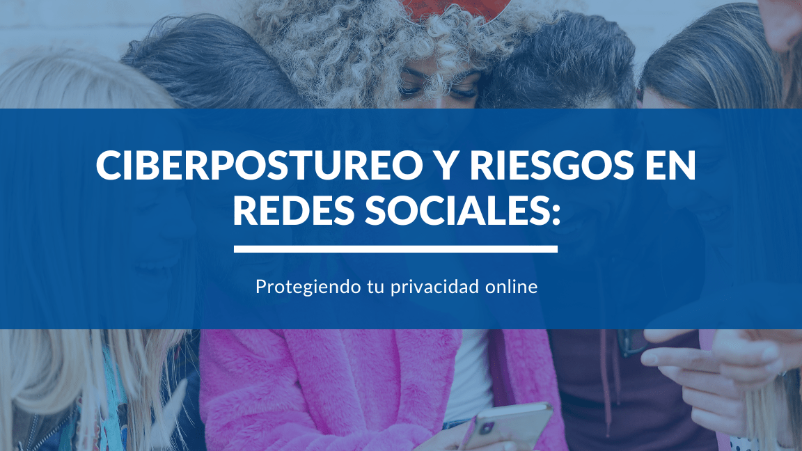 IPC Service carátula Ciberpostureo y riesgos en redes sociales